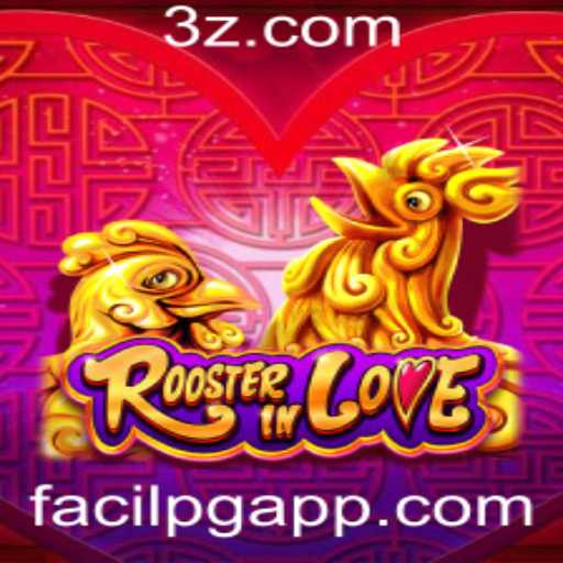 RoosterInLove: Uma Aventura Emocionante com o Jogo FacilPG